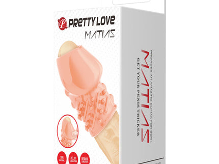 PRETTY LOVE - MATIAS NATURAL PENIS THICKER