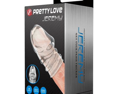 PRETTY LOVE - JEREMY TRANSPARENT PENIS THICKER